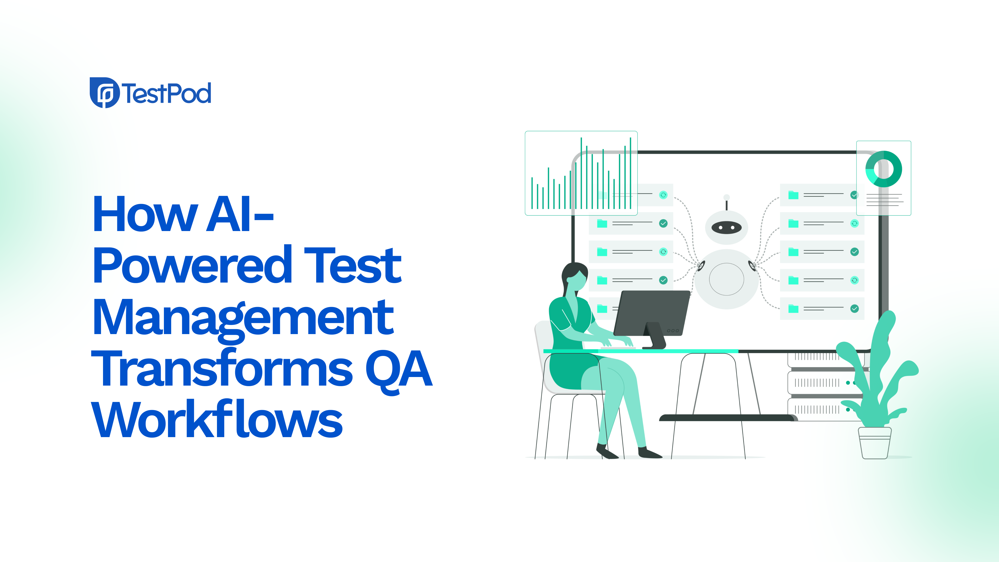 How AI-Powered Test Management Transforms QA Workflows